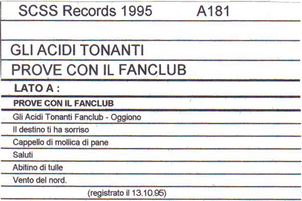 a181 gli acidi tonanti: prove con il fanclub 1995 a181 gli acidi tonanti: prove con il fanclub 1995